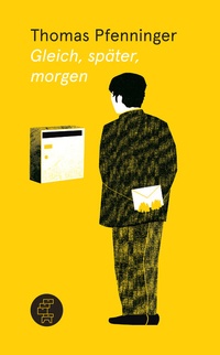 Abbildung von: Gleich, später, morgen - Kommode