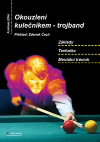 Abbildung von: Okouzlení kulecníkem - trojband - Litho