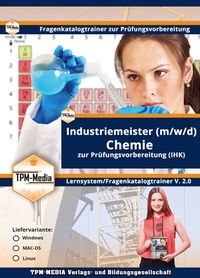 Abbildung von: Industriemeister Chemie (MAC-OS) Fragenkatalogtrainer mit über 3550 Lernfragen - TPM-Media Verlags & Bildungsgesellschaft (Zweigniederlassung Deutschland)