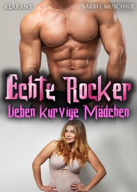 Abbildung von: Echte Rocker lieben kurvige Mädchen - Death Reapers Motorcycle Club
