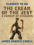 Cover: The Cream of the Jest, A Comedy of Evasions - OTB eBook publishing