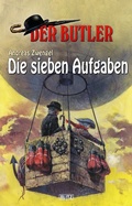 Cover: Der Butler 10: Die sieben Aufgaben - Blitz Verlag