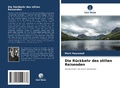 Cover: Die Rueckkehr des stillen Reisenden - Verlag Unser Wissen