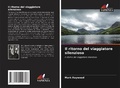 Cover: Il ritorno del viaggiatore silenzioso - Edizioni Sapienza