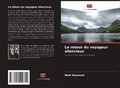 Cover: Le retour du voyageur silencieux - Editions Notre Savoir