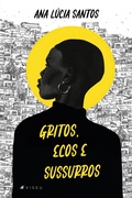 Cover: Gritos, ecos e sussurros - Viseu