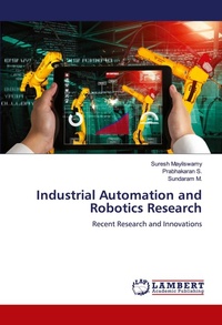 Enlarge image Cover: Industrial Automation and Robotics Research - LAP Lambert Academic Publishing