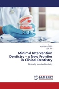 Cover: Minimal Intervention Dentistry - A New Frontier in Clinical Dentistry - LAP Lambert Academic Publishing