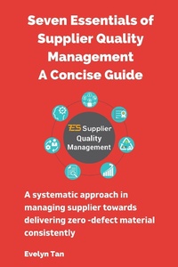 Abbildung von: Seven Essentials of Supplier Quality Management A Concise Guide - National Library of Malaysia