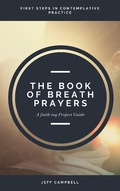 Cover: The Book of Breath Prayers - Jeff Campbell
