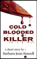 Cover: Cold Blooded Killer - Barbara Joan Russell