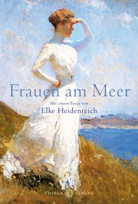 Enlarge image Cover: Frauen am Meer - Thiele Verlag