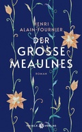 Cover: Der gro&szlig;e Meaulnes - Thiele Verlag