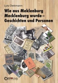 Cover: Wie aus Meklenburg Mecklenburg wurde - Geschichten und Personen - EDITION digital