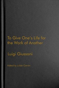 Abbildung von: To Give One's Life for the Work of Another - McGill-Queen's University Press