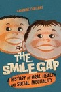 Bild: The Smile Gap - McGill-Queen's University Press