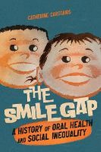 Bild vergrößern Bild: The Smile Gap - McGill-Queen's University Press