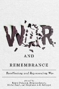 Enlarge image Cover: War and Remembrance - McGill-Queen's University Press