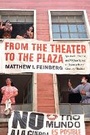 Bild: From the Theater to the Plaza - McGill-Queen's University Press