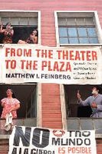 Bild vergrößern Bild: From the Theater to the Plaza - McGill-Queen's University Press