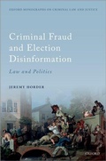 Bild: Criminal Fraud and Election Disinformation - Oxford University Press