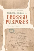 Cover: Culture and Language at Crossed Purposes - University of Chicago Press