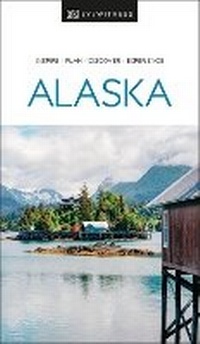 Abbildung von: DK Alaska - DK Travel