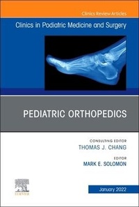 Abbildung von: Pediatric Orthopedics, An Issue of Clinics in Podiatric Medicine and Surgery: Volume 39-1 - Elsevier