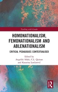 Cover: Homonationalism, Femonationalism and Ablenationalism - Routledge