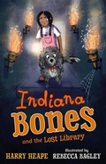Cover: Indiana Bones and the Lost Library - Faber & Faber