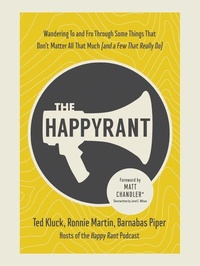 Enlarge image Cover: The Happy Rant - Harvest House Publishers,U.S.