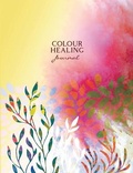 Cover: Colour Healing Journal - Llewellyn Publications