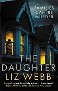 Enlarge image Cover: The Daughter - Allison & Busby