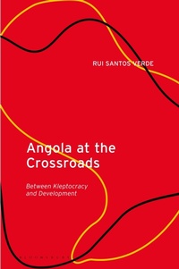 Enlarge image Cover: Angola at the Crossroads - Bloomsbury Publishing PLC