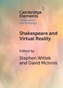 Cover: Shakespeare and Virtual Reality - Cambridge University Press