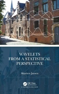 Cover: Wavelets from a Statistical Perspective - Chapman & Hall/CRC