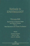 Cover: Applications of Chimeric Genes and Hybrid Proteins, Part A: Gene Expression and Protein Purification: Volume 326 - Academic Press