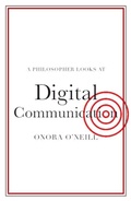 Cover: A Philosopher Looks at Digital Communication - Cambridge University Press