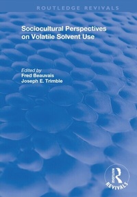 Abbildung von: Sociocultural Perspectives on Volatile Solvent Use - Taylor & Francis