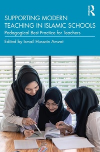 Abbildung von: Supporting Modern Teaching in Islamic Schools - Routledge