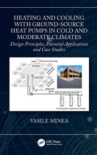 Abbildung von: Heating and Cooling with Ground-Source Heat Pumps in Cold and Moderate Climates - CRC Press
