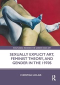 Abbildung von: Sexually Explicit Art, Feminist Theory, and Gender in the 1970s - Routledge