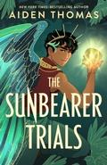 Cover: The Sunbearer Trials - Feiwel & Friends