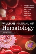 Cover: Williams Manual of Hematology, Tenth Edition - McGraw-Hill Education