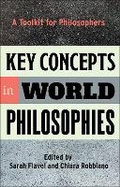Cover: Key Concepts in World Philosophies - Bloomsbury Academic