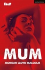 Cover: Mum - Methuen Drama
