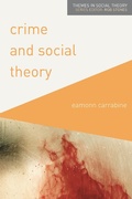 Cover: Crime and Social Theory - Bloomsbury Academic