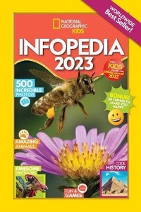 Abbildung von: National Geographic Kids Infopedia 2023 - National Geographic Kids