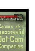Cover: Careers with Successful Dot-Com Companies - Rosen Publishing Group