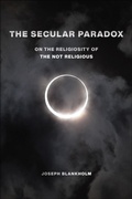 Cover: The Secular Paradox - New York University Press